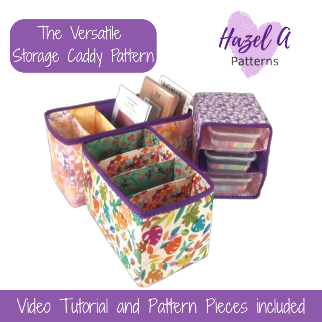 Versatile storage caddy with floral patterns and text about Hazel A Patterns and video tutorial.